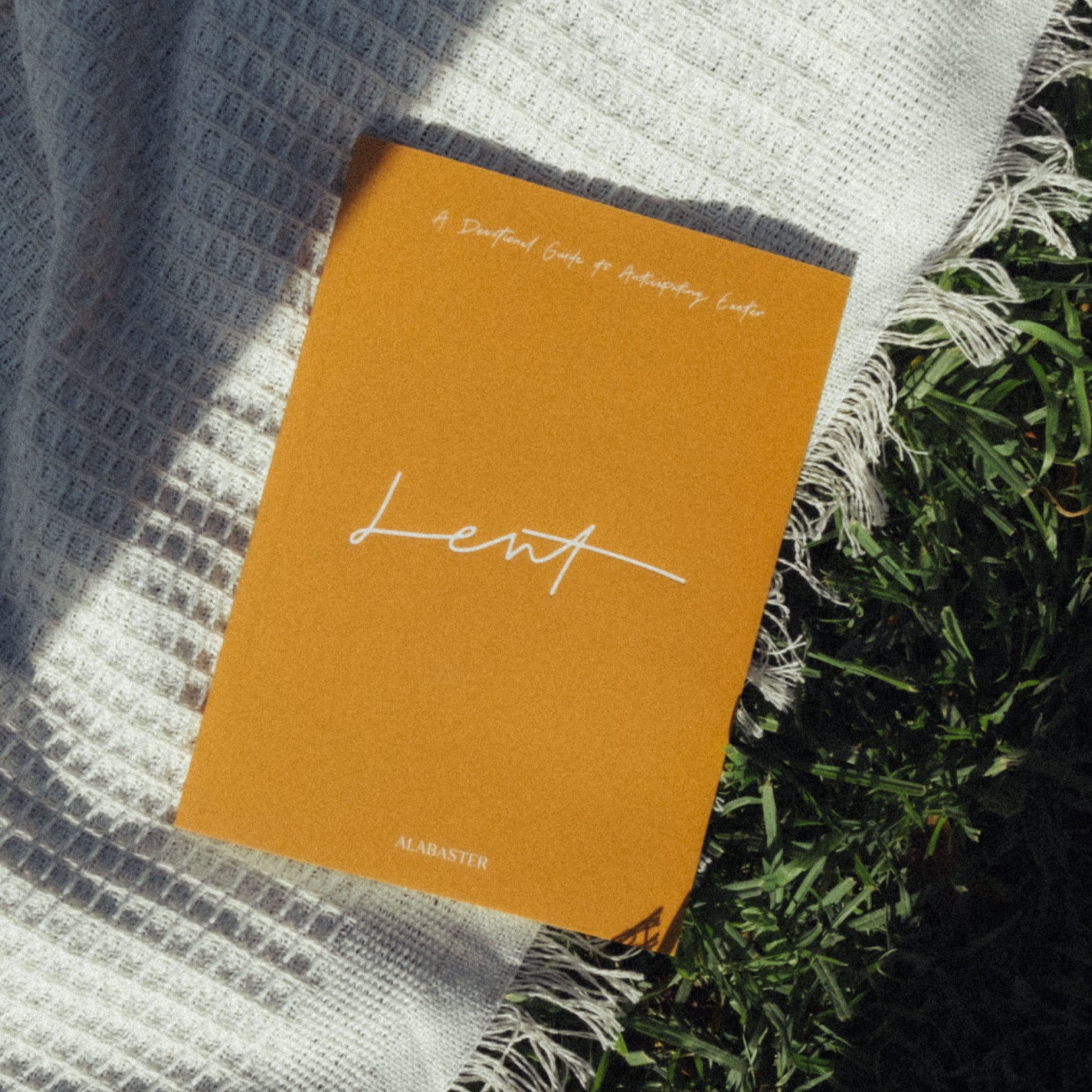 Lent: A Devotional Guide to Anticipating Easter