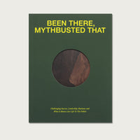 Been there, Mythbusted that