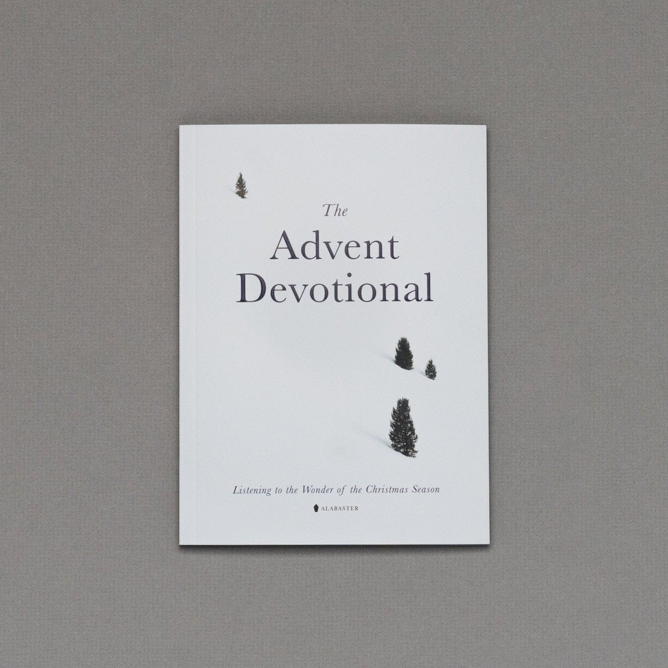 The Advent Devotional: Listening to the Wonder of the Christmas Season