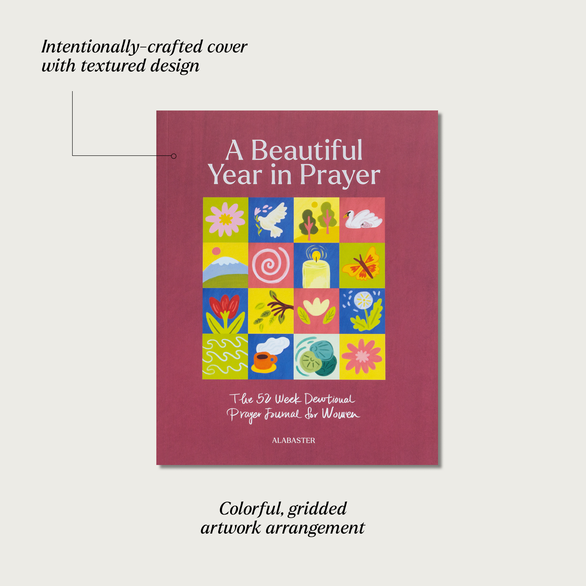 A Beautiful Year in Prayer: The 52 Week Devotional Prayer Journal for Women