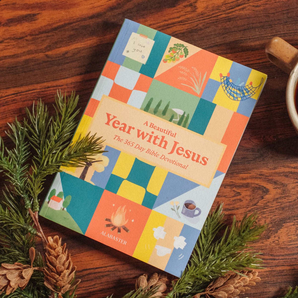 A Beautiful Year with Jesus: The 365 Day Bible Devotional